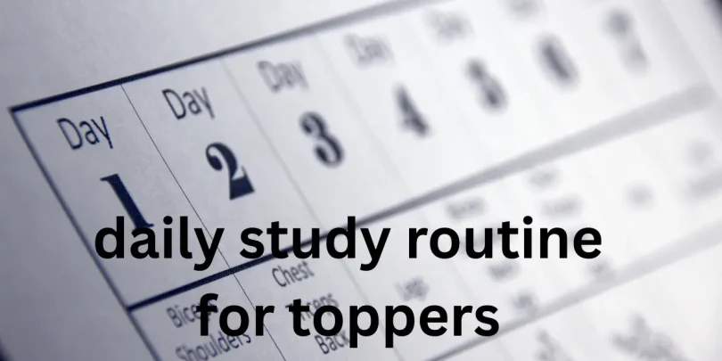 daily study routine for toppers