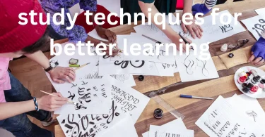 study techniques for better learning