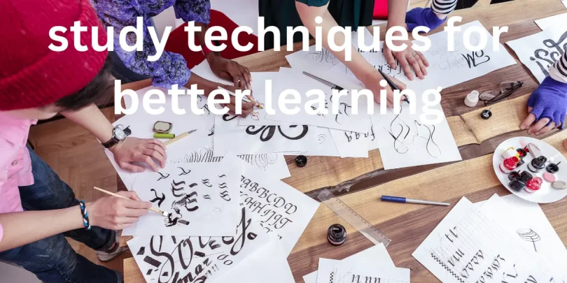 study techniques for better learning
